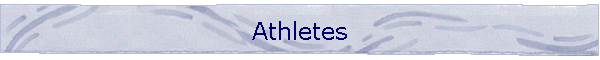 Athletes